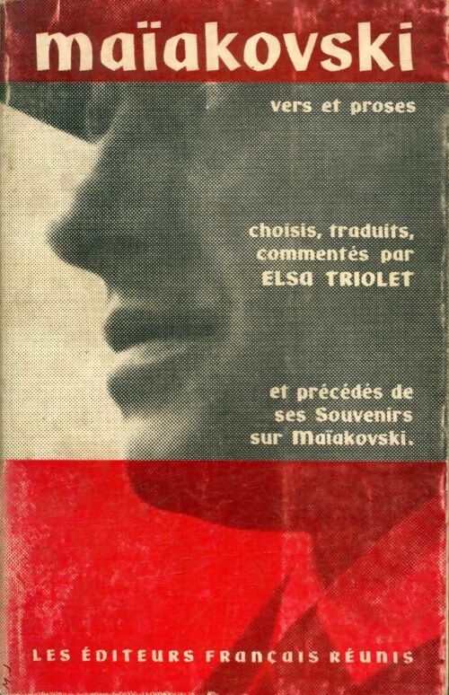 Maiakovski : Vers et proses - Elsa Triolet -  Editeurs français réunis GF - Livre