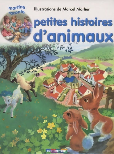 Petites histoires d'animaux - Collectif -  Casterman GF - Livre