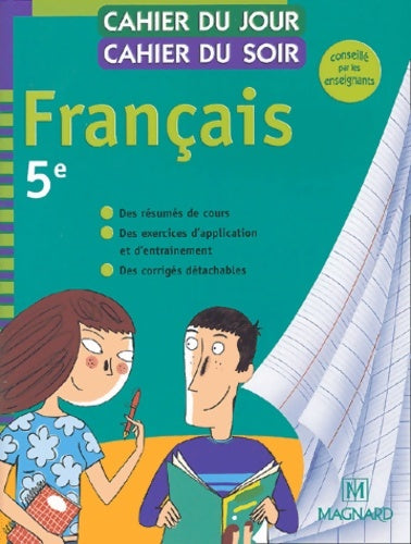 Français 5e - Florence Randanne -  Cahier du jour, cahier du soir - Livre