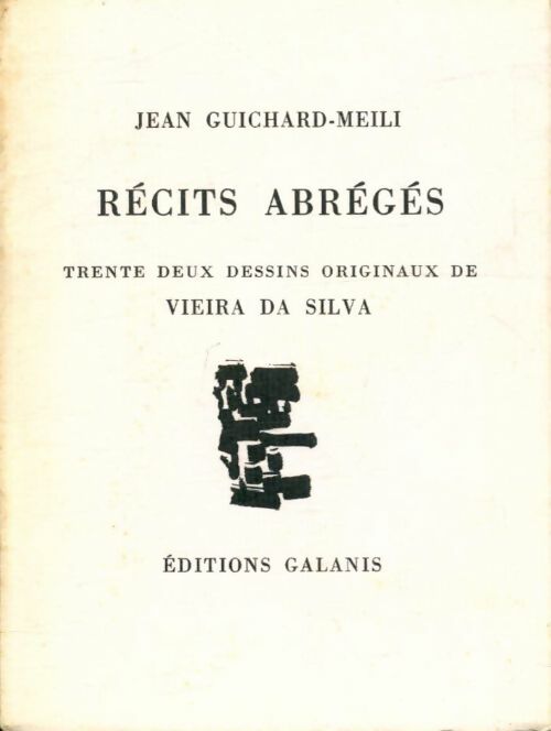 Récits abrégés - Jean Guichard-Meili -  Écritures - Livre