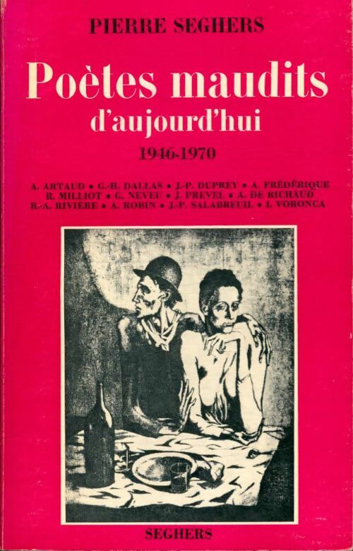 Poètes maudits d'aujourd'hui 1946-1970 - Pierre Seghers -  Seghers poches divers - Livre