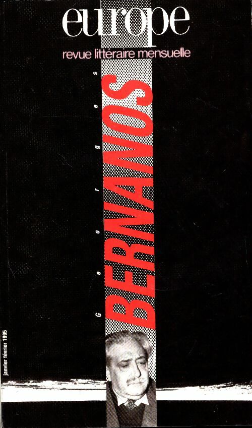 Europe Revue n°789-790 : Georges Bernanos - Collectif -  Europe Revue - Livre