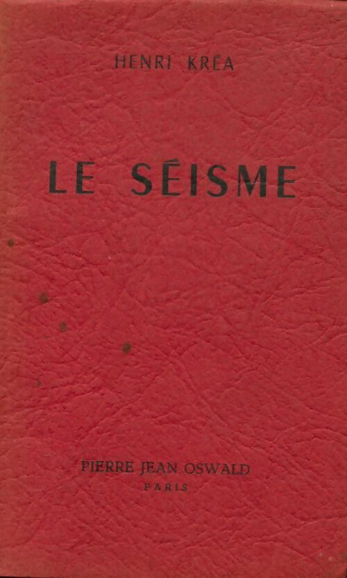 Le séisme - Henri Kréa -  Pierre Jean Oswald poches divers - Livre