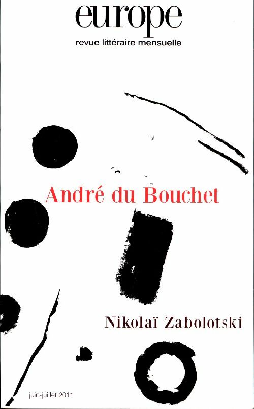 Europe n°986-987 : André du Bouchet - Collectif -  Europe Revue - Livre
