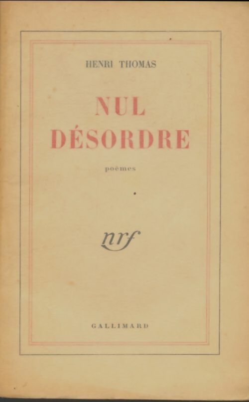 Nul désordre - Henri Thomas -  Blanche - Livre