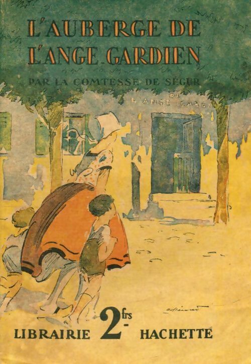 L'auberge de l'Ange Gardien - Comtesse De Ségur -  Comtesse de Ségur - Livre