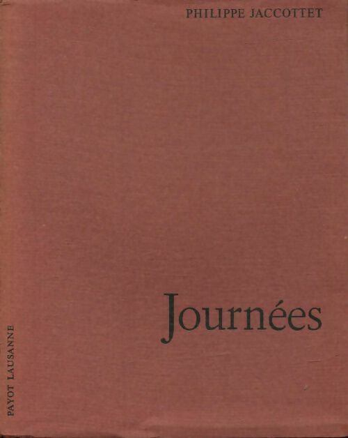 Journées - Philippe Jaccottet -  Collection poétique - Livre