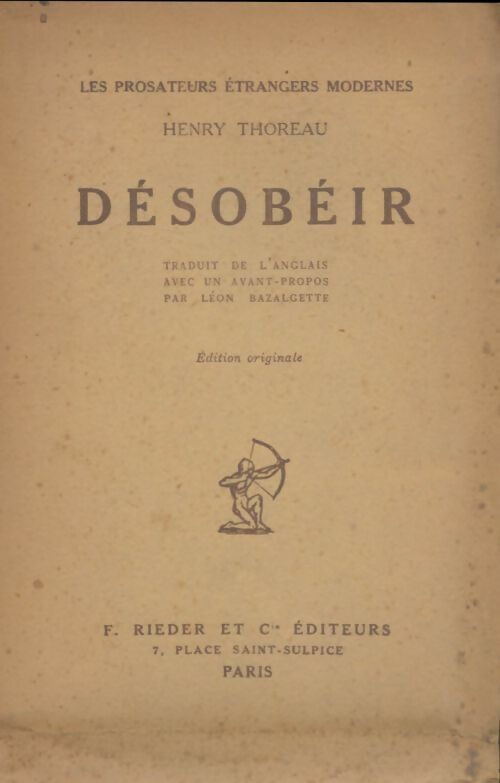Désobéir - Henry Thoreau -  Prosateurs français contemporains - Livre