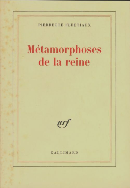 Métamorphoses de la reine - Pierrette Fleutiaux -  Blanche - Livre
