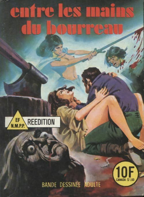 Les grands classiques de l'épouvante n°76 : Entre les mains du bourreau - Collectif -  Les grands classiques de l'épouvante - Livre