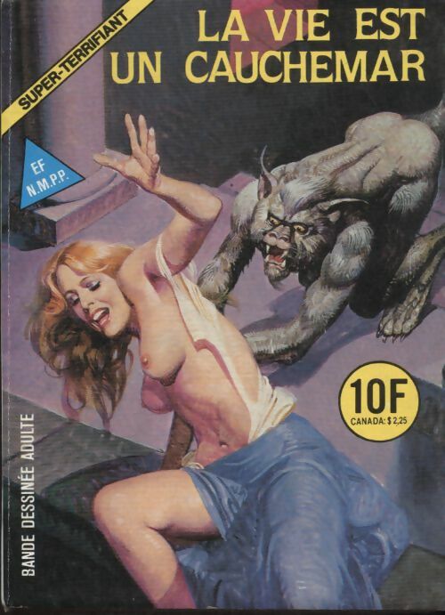 Super-Terrifiant n°43 : La vie est un cauchemar - Collectif -  Super-Terrifiant - Livre