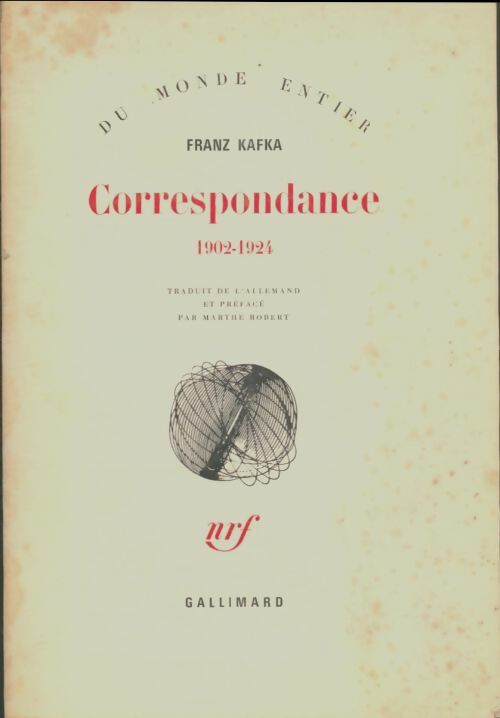 Correspondance 1902-1924 - Franz Kafka -  Gallimard GF - Livre