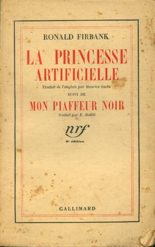 La princesse artificielle / Mon piaffeur noir - Ronald Firbank -  Gallimard - Livre