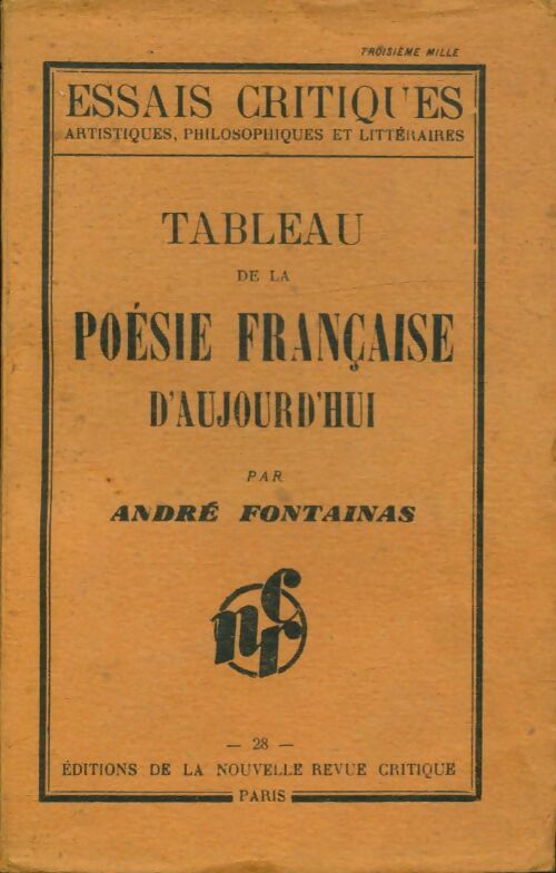 Tableau de la poésie française d'aujourd'hui - André Fontainas -  Essais critiques - Livre