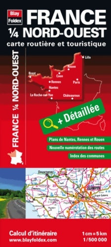 France 1/4 nord-ouest - carte routière et touristique (échelle : 1/500 000) - Blay-Foldex -  Blay Foldex GF - Livre