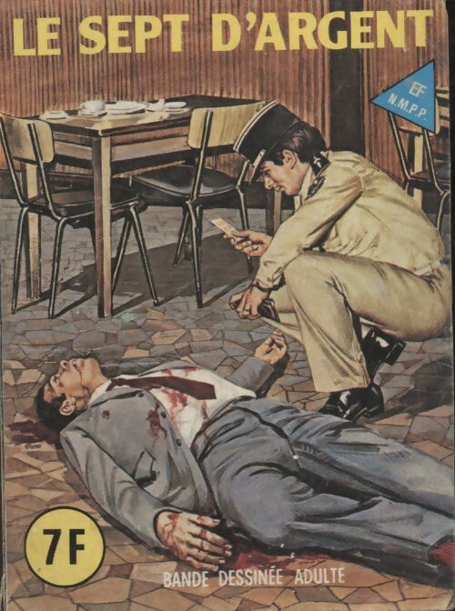 Série histoires noires n°38 : Le sept d'argent - Collectif -  Série histoires noire - Livre