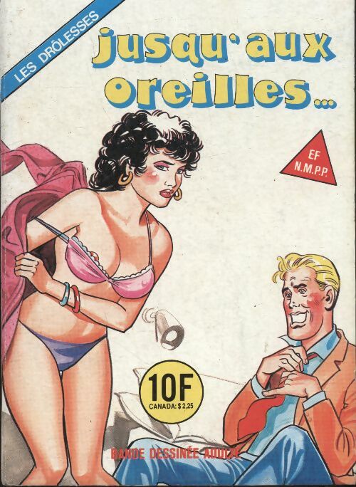 Les drôlesses n°17 : Jusqu'aux oreilles... - Collectif -  Les drôlesses - Livre