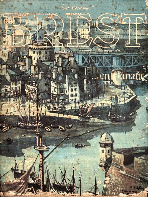 Brest en flânant - Georges-Michel Thomas -  Cité GF - Livre