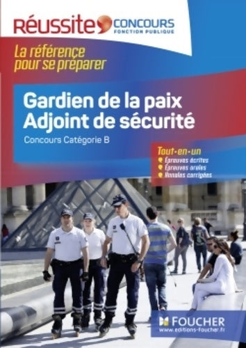 Réussite concours - gardien de la paix adjoint de sécurité - n°20 - Olivier Berthou -  Concours fonction publique - Livre