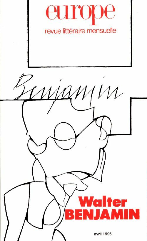 Europe n°804 : Walter Benjamin - Collectif -  Europe Revue - Livre