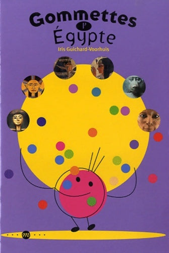 Gommettes l'Egypte - Guichard-voorhuis Iris -  Rmn - Livre