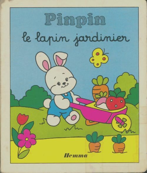 Pinpin le lapin jardinier - Jacques Thomas-Bilstein -  Mon ami Pinpin - Livre