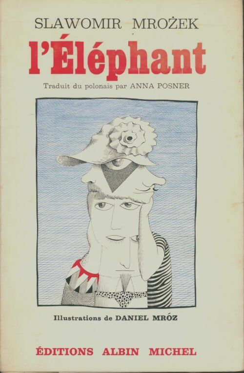 L'éléphant - Slawomir Mrozek -  Albin Michel poches divers - Livre