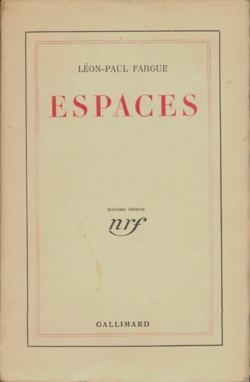 Espaces - Léon-Paul Fargue -  Blanche - Livre