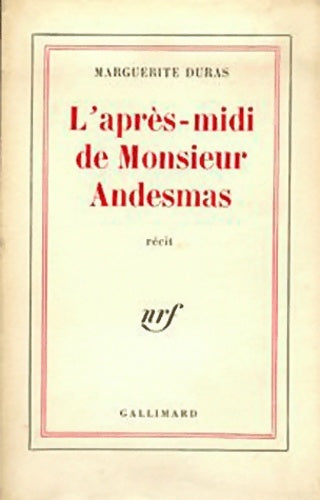 L'après-midi de Monsieur Andesmas - Marguerite Duras -  Blanche - Livre