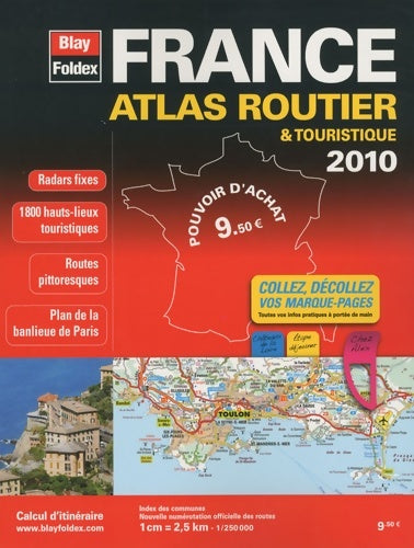 2010 atlas routier et touristique France - Collectif -  Blay Foldex GF - Livre