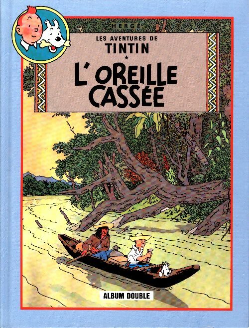 L'oreille cassée / Coke en stock - Hergé -  Tintin (Double) - Livre