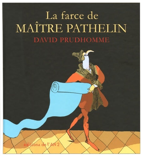 La farce de maître pathelin - David Prudhomme -  Actes Sud GF - Livre