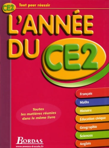 L'ad CE2 2006 - tout pour réussir (ancienne édition) - Alain Charles -  Bordas - Livre