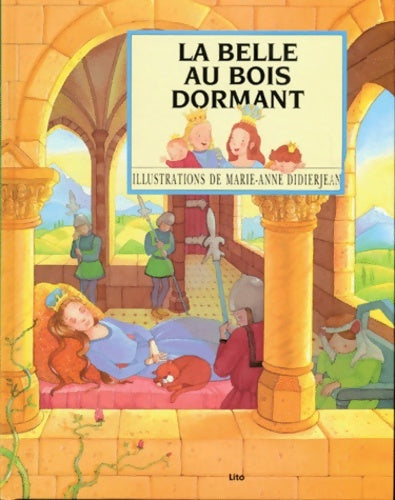 La belle au bois dormant - Charles Perrault -  La bibliothèque des contes - Livre