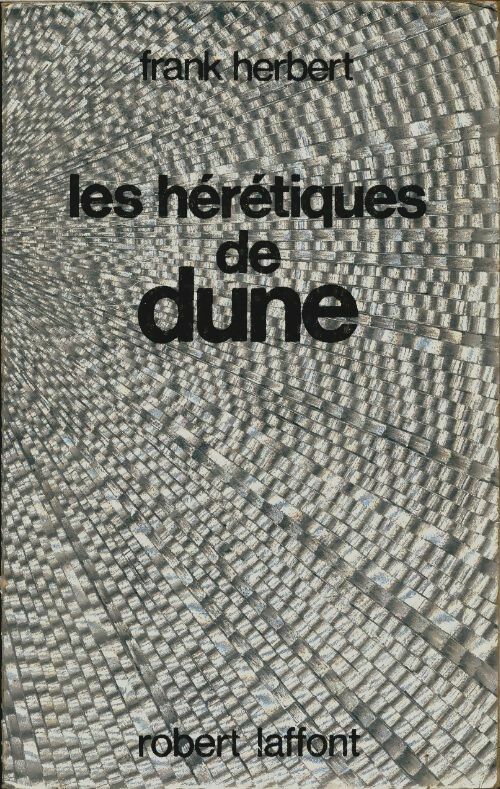 Les heretiques de dune - Frank Herbert -  Ailleurs et demain - Livre