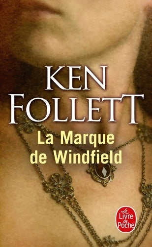 La marque de Windfield - Ken Follett -  Le Livre de Poche - Livre