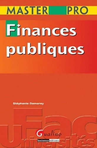 Master pro - finances publiques - Stéphanie Damarey -  Master pro - Livre