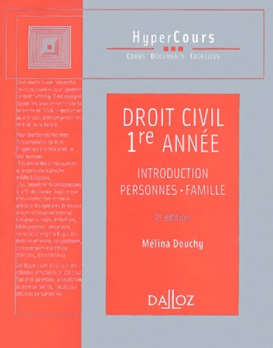 Droit civil 1ère année : Introduction - personnes - famille - Mélina Douchy-Oudot -  HyperCours - Livre