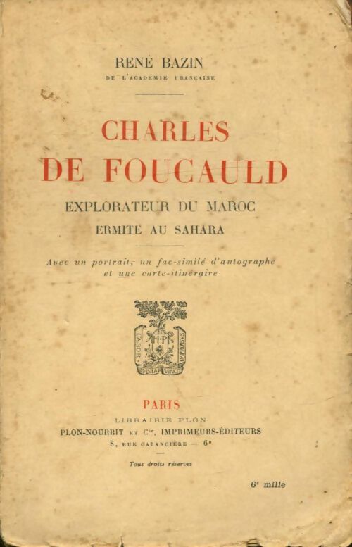 Charles de Foucauld - René Bazin -  Plon-nourrit - Livre