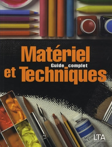 Materiel techn guide complet - David Sammiguel -  Le temps apprivoisé GF - Livre