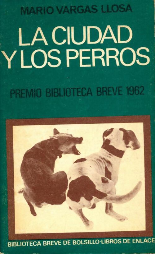 La ciudad y los perros - Mario Vargas Llosa -  Biblioteca de bolsillo - Livre