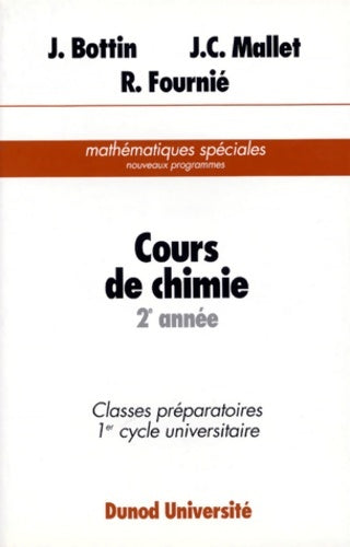 Cours de chimie Tome II - Bottin -  Dunod Université - Livre