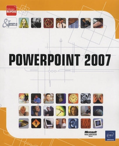 Powerpoint 2007 - Catherine Guérois -  Repère - Livre