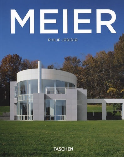 Meier - Philip Jodidio -  Taschen GF - Livre