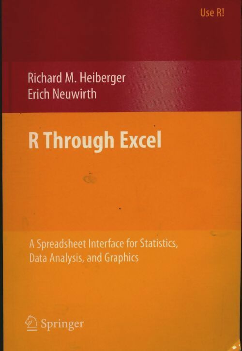R through Excel - Richard M. Heiberger -  Springer GF - Livre