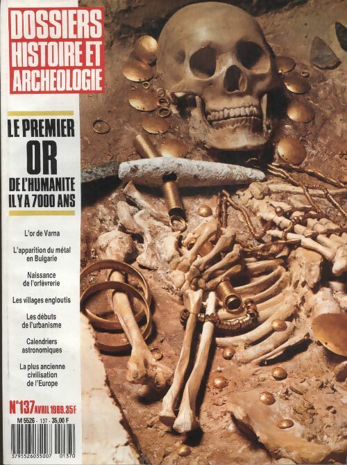 Dossiers histoire et archéologie n°137 : Le premier or de l'humanité il y a 7000 ans - Collectif -  Dossiers histoire et archéologie - Livre