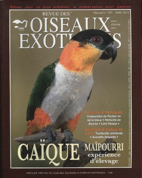 Oiseaux exotiques n°351 : Caïque - Collectif -  Oiseaux exotiques - Livre