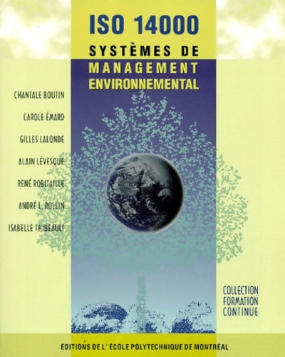 Iso 14000 : Systèmes de management environnemental - Boutin -  Formation continue - Livre