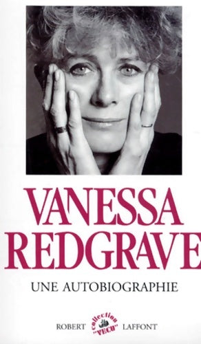 Autobiographie - Vanessa Redgrave -  Vécu - Livre
