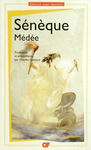 Médée - Sénèque -  GF - Livre
